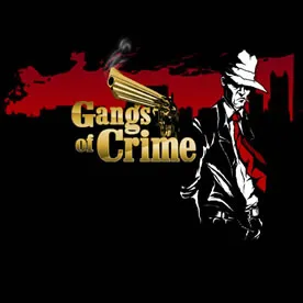 Gangs of Crime